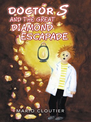 cover image of Doctor S and the Great Diamond Escapade